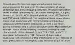 38 A 41-year-old man has experienced several bouts of pneumonia over the past year. He now complains of vague abdominal pain and a dragging sensation. Physical examination shows marked splenomegaly. CBC shows hemoglobin, 8.2 g/dL; hematocrit, 24.6%; MCV, 90 μm3; platelet count, 63,000/mm3; and WBC count, 2400/mm3. The peripheral blood smear shows many small leukocytes with reniform nuclei and pale blue cytoplasm with threadlike extensions. A chest x-ray shows patchy infiltrates, and a culture of sputum grows Mycobacterium kansasii. Which of the following laboratory findings is most characteristic of this disease? □ (A) CD19, CD20, and CD11c expression in leukocytes □ (B) Presence of Auer rods in leukocytes □ (C) Presence of Ph1 chromosome □ (D) Presence of toxic granulations in neutrophils □ (E) Monoclonal IgM in serum