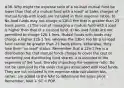 #38. Why might the expense ratio of a no-load mutual fund be lower than that of a mutual fund with a load? a) Sales charges of mutual funds with loads are included in their expense ratios. b) No-load funds may not charge a 12b-1 fee that is greater than 25 basis points. c) The cost of managing a mutual fund with a load is higher than that of a no-load fund. d) No-load funds are not permitted to charge 12b-1 fees. Mutual funds with loads may charge a higher 12b-1 fee, whereas the 12b-1 fee for a no-load fund cannot be greater than 25 basis points. Otherwise, they lose their "no-load" status. Remember that a 12b-1 fee is a distribution fee that mutual funds charge to cover the cost of marketing and distributing fund shares. It is included in the expenses of the fund, thereby impacting the expense ratio. Do not be confused by the sales charges associated with load funds. They are not included in the expense ratio calculation but, rather, are added to the NAV to determine the sales price. Remember, NAV + SC = POP.