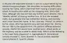 A 38-year-old separated woman is sent to a psychiatrist by her obstetriciangynecologist. She describes increasing difficulties leaving her home, which stemmed from having a severe panic attack 4 months prior while at the shopping mall. Since that time, although she has not had any further panic attacks, she is "deathly afraid" of having another one. At first she avoided malls, but gradually she has limited her driving, and recently won't even leave her home. In fact, she was "forced" to come in by her sister, who has become very worried about her. During the car ride to the appointment, the patient suffered extreme anxiety, fearful she would have another panic attack while on the highway and be unable to obtain help. Which of the following is the most likely diagnosis? A. Agoraphobia B. Generalized anxiety disorder C. Panic disorder D. Social anxiety disorder (social phobia) E. Specific phobia