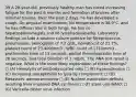 39 A 28-year-old, previously healthy man has noted increasing fatigue for the past 6 months and formation of bruises after minimal trauma. Over the past 2 days, he has developed a cough. On physical examination, his temperature is 38.9°C, and he has diffuse rales in both lungs. He has no hepatosplenomegaly and no lymphadenopathy. Laboratory findings include a sputum culture positive for Streptococcus pneumoniae, hemoglobin of 7.2 g/dL, hematocrit of 21.7%, platelet count of 23,400/mm3 , WBC count of 1310/mm3 , prothrombin time of 13 seconds, partial thromboplastin time of 28 seconds, and total bilirubin of 1 mg/dL. The ANA test result is negative. What is the most likely explanation of these findings? □ (A) Hemolysis of antibody-coated cells □ (B) Hypersplenism □ (C) Increased susceptibility to lysis by complement □ (D) Metastatic adenocarcinoma □ (E) Nuclear maturation defects resulting from impaired DNA synthesis □ (F) Stem cell defect □ (G) Varicella-zoster virus infection