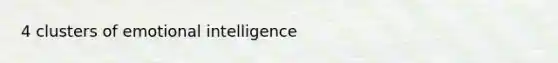 4 clusters of emotional intelligence