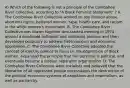 4) Which of the following is not a principle of the Combahee River Collective, according to "A Black Feminist Statement" ? A. The Combahee River Collective worked on sterilization abuse, abortions rights, battered women, rape, health care, and racism in the white women's movement. B. The Combahee River Collective was drawn together and started meeting in 1974 around a combined antiracist and antisexist position and then developed politically to address heterosexism and economic oppression. C. The Combahee River Collective adopted the concept of identity politics to focus on the oppression of Black women, expanded the principle that the personal is political, and eventually became a lesbian separatist organization. D. The Combahee River Collective were socialists and believed that the liberation of all oppressed people necessitates the destruction of the political economic systems of capitalism and imperialism, as well as patriarchy.