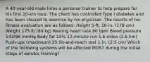 A 40-year-old male hires a personal trainer to help prepare for his first 10-km race. The client has controlled Type I diabetes and has been cleared to exercise by his physician. The results of his fitness evaluation are as follows: Height 5-ft, 10-in. (178 cm) Weight 175 lb (80 kg) Resting heart rate 80 bpm Blood pressure 143/96 mmHg Body fat 15% 12-minute run 1.6 miles (2.6 km) Push-ups (maximum) 25 Sit-and-reach test 1 in. (2.5 cm) Which of the following systems will be affected MOST during the initial stage of aerobic training?