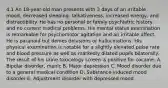 4.1 An 18-year-old man presents with 3 days of an irritable mood, decreased sleeping, talkativeness, increased energy, and distractibility. He has no personal or family psychiatric history and no current medical problems. His mental status examination is remarkable for psychomotor agitation and an irritable affect. He is paranoid but denies delusions or hallucinations. His physical examination is notable for a slightly elevated pulse rate and blood pressure as well as markedly dilated pupils bilaterally. The result of his urine toxicology screen is positive for cocaine. A. Bipolar disorder, manic B. Major depression C. Mood disorder due to a general medical condition D. Substance-induced mood disorder E. Adjustment disorder with depressed mood