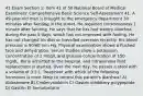 41 Exam Section 1: Item 41 of 50 National Board of Medical Examiners' Comprehensive Basic Science Self-Assessment 41. A 49-year-old man is brought to the emergency department 30 minutes after fainting in the street. He regained consciousness 1 minute after fainting. He says that he has had watery diarrhea during the past 5 days, which has not improved with fasting. He has not changed his diet or travelled overseas recently. His blood pressure is 90/60 mm Hg. Physical examination shows a flushed face and dehydration. Serum studies show a potassium concentration of 2 mEq/L and glucose concentration of 150 mg/dL. He is admitted to the hospital, and intravenous fluid replacement is started. Over the next day, he passes a stool with a volume of 3.5 L. Treatment with which of the following hormones is most likely to control this patient's diarrhea? A) Aldosterone B) Cholecystokinin C) Gastric inhibitory polypeptide D) Gastrin E) Somatostatin