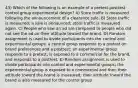 43) Which of the following is an example of a pretest-posttest control group experimental design? A) Store traffic is measured following the announcement of a clearance sale. B) Store traffic is measured; a sale is announced; store traffic is measured again. C) People who saw an ad are compared to people who did not see the ad on their attitude toward the brand. D) Random assignment is used to divide participants into the control and experimental groups; a control group responds to a pretest on brand preferences and a posttest; an experimental group responds to a pretest, is exposed to a commercial for the brand, and responds to a posttest. E) Random assignment is used to divide participants into control and experimental groups; the experimental group is exposed to a commercial and then their attitude toward the brand is measured; their attitude toward the brand is also measured for the control group