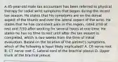 A 45-year-old male tax accountant has been referred to physical therapy for radial wrist symptoms that began during the recent tax season. He states that his symptoms are on the dorsal aspect of the thumb and over the lateral aspect of the wrist. He states that he has consistent pain in this region, rated 2/10 at rest and 7/10 after working for several hours at one time. He states he has no time to rest until after the tax season is completed, which is two weeks from the time of initial evaluation. Based on the location of the patient's symptoms, which of the following is least likely implicated? A. C6 nerve root B. C7 nerve root C. Lateral cord of the brachial plexus D. Upper trunk of the brachial plexus