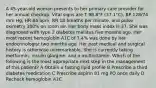 A 45-year-old woman presents to her primary care provider for her annual checkup. Vital signs are T 98.8°F (37.1°C), BP 128/74 mm Hg, HR 84 bpm, RR 18 breaths per minute, and pulse oximetry 100% on room air. Her body mass index is 37. She was diagnosed with type 2 diabetes mellitus five months ago. Her most recent hemoglobin A1C of 7.4% was done by her endocrinologist two months ago. Her past medical and surgical history is otherwise unremarkable. She is currently taking metformin, insulin glargine, and a multivitamin. Which of the following is the most appropriate next step in the management of this patient? A Obtain a fasting lipid profile B Prescribe a third diabetes medication C Prescribe aspirin 81 mg PO once daily D Recheck hemoglobin A1C