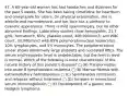 47. A 60-year-old woman has had headaches and dizziness for the past 5 weeks. She has been taking cimetidine for heartburn and omeprazole for ulcers. On physical examination, she is afebrile and normotensive, and her face has a plethoric to cyanotic appearance. There is mild splenomegaly, but no other abnormal findings. Laboratory studies show hemoglobin, 21.7 g/dL; hematocrit, 65%; platelet count, 400,000/mm3; and WBC count, 30,000/mm3 with 85% polymorphonuclear leukocytes, 10% lymphocytes, and 5% monocytes. The peripheral blood smear shows abnormally large platelets and nucleated RBCs. The serum erythropoietin level is undetectable, but the ferritin level is normal. Which of the following is most characteristic of the natural history of this patient's disease? □ (A) Transformation into acute B lymphoblastic leukemia □ (B) Marrow fibrosis with extramedullary hematopoiesis □ (C) Spontaneous remissions and relapses without treatment □ (D) Increase in monoclonal serum immunoglobulin □ (E) Development of a gastric non-Hodgkin lymphoma