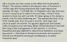 48) A 53-year-old man comes to the office due to persistent fatigue. The patient started a therapeutic dose of fluoxetine 2 months ago after being diagnosed with major depressive disorder. He says, "I still feel like I'm fatigued every day and have to force myself to go to work in the mornings. I haven't even wanted to have sex with my wife. It's been going on for almost a month, and it's really bothering me." The patient has had a 4 kg (9 lb) weight gain over the past 2 months. Vital signs and physical exam are normal. He appears depressed and speaks softly throughout the interview. Which of the following is the next best step in the management of this patient? a. Continue fluoxetine and add sildenafil b. Discontinue fluoxetine and begin buproprion c. Discontinue fluoxetine and begin mirtazepine d. Discontinue fluoxetine and begin venlafaxine e. Increase fluoxetine dose