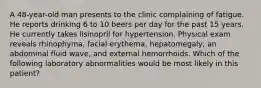 A 48-year-old man presents to the clinic complaining of fatigue. He reports drinking 6 to 10 beers per day for the past 15 years. He currently takes lisinopril for hypertension. Physical exam reveals rhinophyma, facial erythema, hepatomegaly, an abdominal fluid wave, and external hemorrhoids. Which of the following laboratory abnormalities would be most likely in this patient?