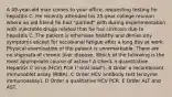 A 49-year-old man comes to your office, requesting testing for hepatitis C. He recently attended his 25-year college reunion where an old friend he had "partied" with during experimentation with injectable drugs related that he has cirrhosis due to hepatitis C. The patient is otherwise healthy and denies any symptoms except for occasional fatigue after a long day at work. Physical examination of the patient is unremarkable. There are no stigmata of chronic liver disease. Which of the following is the most appropriate course of action? A Check a quantitative Hepatitis C virus (HCV) PCR ("viral load"). B Order a recombinant immunoblot assay (RIBA). C Order HCV antibody test (enzyme immunoassay). D Order a qualitative HCV PCR. E Order ALT and AST.