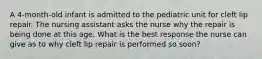 A 4-month-old infant is admitted to the pediatric unit for cleft lip repair. The nursing assistant asks the nurse why the repair is being done at this age. What is the best response the nurse can give as to why cleft lip repair is performed so soon?