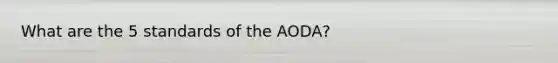 What are the 5 standards of the AODA?