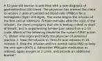 A 52-year-old woman is admitted with a new diagnosis of gastrointestinal (GI) bleed. The physician has ordered the client to receive 2 units of packed red blood cells (PRBCs) for a hemoglobin (Hgb) of 6.8g/dL. The nurse begins the infusion of the first unit at 100mL/hr. Firfteen minutes after the start of the infusion, the client complains that she is feeling chilled, is short of breath, and is experiencing lumbar pain rated 8 on a 1-10 scale. Which of the following should be the nurse's FIRST action. "1. Obtain vital signs and notify the physician of potential reaction 2. Slow the infusion to 75mL/hr and reassess in 15 minutes 3. Stop the infusion and run normal saline (NS) to keep the vein open (KVO) 4. Administer PRN pain medication as ordered, apply oxygen at 2 L/min, and provide an additional blanket"