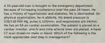 A 55-year-old man is brought to the emergency department because of increasing incoherence over the past 24 hours. He has a history of hypertension and diabetes. He is disoriented. On physical examination, he is afebrile. His blood pressure is 230/130 mm Hg, pulse is 120/min, and respirations are 24/min. He has an S4 on cardiac examination. The patient is placed on a cardiac monitor, and IV and intra-arterial lines are placed. A head CT scan shows no mass or bleed. Which of the following is the most appropriate next step in management?