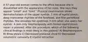 A 57-year-old woman comes to the office because she is dissatisfied with the appearance of her eyes. She says they appear "small" and "tired." Physical examination shows dermatochalasis of the upper eyelids, 2 mm of eyelid ptosis, deep transverse rhytides of the forehead, and fine periorbital rhytides. She elevates her eyebrows 3 mm when she opens her eyelids. A skin-only blepharoplasty with formal eyelid ptosis repair is planned. After the procedure, which of the following clinical findings is most likely in this patient? A) Blepharospasm B) Brow ptosis C) Decreased pretarsal show D) Decreased volumetric convexity E) Eyelid retraction