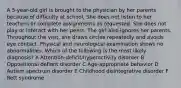 A 5-year-old girl is brought to the physician by her parents because of difficulty at school. She does not listen to her teachers or complete assignments as requested. She does not play or interact with her peers. The girl also ignores her parents. Throughout the visit, she draws circles repeatedly and avoids eye contact. Physical and neurological examination shows no abnormalities. Which of the following is the most likely diagnosis? A Attention-deficit/hyperactivity disorder B Oppositional defiant disorder C Age-appropriate behavior D Autism spectrum disorder E Childhood disintegrative disorder F Rett syndrome