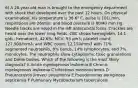 6) A 28-year-old man is brought to the emergency department with shock that developed over the past 12 hours. On physical examination, his temperature is 38.6° C, pulse is 101/ min, respirations are 26/min, and blood pressure is 80/40 mm Hg. Needle tracks are noted in the left antecubital fossa. Crackles are heard over the lower lung ﬁelds. CBC shows hemoglobin, 14.1 g/dL; hematocrit, 42.6%; MCV, 93 µm3; platelet count, 127,500/mm3; and WBC count, 12,150/mm3 with 71% segmented neutrophils, 8% bands, 14% lymphocytes, and 7% monocytes. The neutrophils show cytoplasmic toxic granulations and Döhle bodies. Which of the following is the most likely diagnosis? A Acute myelogenous leukemia B Chronic myelogenous leukemia C Infectious mononucleosis D Pneumocystis jiroveci pneumonia E Pseudomonas aeruginosa septicemia F Pulmonary Mycobacterium tuberculosis