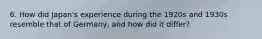 6. How did Japan's experience during the 1920s and 1930s resemble that of Germany, and how did it differ?