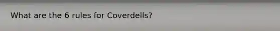 What are the 6 rules for Coverdells?