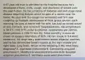 A 67-year-old man is admitted to the hospital because he's developed a fever, chills, cough, and shortness of breath over the past 6 days. He has a history of diabetes and end-stage renal disease requiring dialysis which he gets at a center near his home. He says that the cough has worsened and he's now coughing up multiple tablespoons of thick green sputum each morning. He lives at home with his wife, has had no recent travel or sick contacts, and no recent hospitalizations. His temperature is 38.5°C (101.3°F), pulse is 100/min, respirations are 22/min, blood pressure is 100/72 mm Hg. Pulse oximetry in room air shows an oxygen saturation of 92%. He can speak in 3-4 word sentences, his respiratory examination shows bibasilar crackles, and he has diminished breath sounds at the right middle and right lower lung fields. Which of the following is the most likely diagnosis? A. Aspiration pneumonia B. Community-acquired pneumonia C. Healthcare-associated pneumonia D. Hospital-acquired pneumonia E. Ventilator-associated pneumonia