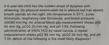 A 6-year-old child has the sudden onset of dyspnea with wheezing. On physical examination he is afebrile but has absent breath sounds on the right. His temperature is 37°C, pulse 82/minute, respiratory rate 32/minute, and blood pressure 100/60 mm Hg. An arterial blood gas measurement shows pO2 95 mm Hg, pCO2 25 mm Hg, and pH 7.55. Following administration of 100% FiO2 by nasal canula, a repeat measurement shows pO2 95 mm Hg, pCO2 25 mm Hg, and pH 7.55. Which of the following is the most likely diagnosis?