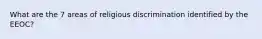 What are the 7 areas of religious discrimination identified by the EEOC?