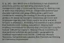 9. (p. 391 - 393) Which one of the following is not a benefit of prescribing policies and operating procedures to aid management's task of implementing strategy? A. Painting a set of white lines that places limits on independent behavior and channels individual and group efforts along a path more conducive to executing the strategy B. Providing top-down guidance to operating managers, supervisory personnel and employees regarding how things need to be done and what behavior is expected C. Promoting the creation of a work climate that facilitates good strategy execution D. Helping build employee commitment to adopting best practices and using the tools of TQM and Six Sigma E. Helping enforce consistency in how particular activities are performed in geographically scattered organization units AACSB: 3 Difficulty: Medium Taxonomy: Comprehension Adopting Best Practices and Striving for Continuous Improvement