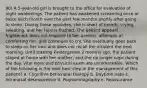 90) A 5-year-old girl is brought to the office for evaluation of night awakenings. The patient has awakened screaming once or twice each month over the past few months shortly after going to sleep. During these episodes, she is short of breath, crying, sweating, and her face is flushed. The patient appears frightened, does not respond to her parents' attempts at comforting her, and continues to cry. She eventually goes back to sleep on her own and does not recall the incident the next morning. Until starting kindergarten 2 months ago, the patient stayed at home with her mother, and she no longer naps during the day. Vital signs and physical exam are unremarkable. Which of the following is the next best step in the management of this patient? a. Cognitive behavioral therapy b. Daytime naps c. Intranasal desmopressin d. Polysomnography e. Reassurance