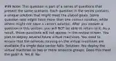 #99 Note: This question is part of a series of questions that present the same scenario. Each question in the series contains a unique solution that might meet the stated goals. Some question sets might have more than one correct solution, while others might not have a correct solution. After you answer a question in this section, you will NOT be able to return to it. As a result, these questions will not appear in the review screen. You plan to deploy several Azure virtual machines. You need to ensure that the services running on the virtual machines are available if a single data center fails. Solution: You deploy the virtual machines to two or more resource groups. Does this meet the goal? A. Yes B. No