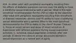 A34. An older adult with peripheral neuropathy resulting from the effects of diabetes expresses concern over the ability to have a satisfying sexual relationship with a partner. What is the most beneficial recommendation for the OTA to make to the client?An older adult with peripheral neuropathy resulting from the effects of diabetes expresses concern over th ability to have a satisfying sexual relationship with a partner. What is the most beneficial recommendatio the OTA to make to the client? Answer Choices: A. Focus on intact senses and areas of intact sensation. B. Experiment with different positions during sexual expression activities. C. Schedule sexual expression activities after rest periods. D.Advise the client to accept decreased abilities in sexual expression as a normal part of aging