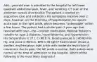 A66—yearrold man is admitted to the hospital for left lower quadrant abdominal pain, fever, and vomiting. CT scan of the abdomen reveals diverticulitis The patient is started on supportive care and antibiotics His symptoms improve over 2 days; however, on the third day of hospitalization he reports acute pain in the right ankle, which becomes "unbearable" within a few hours. The patient had a similar pain 1 year ago that resolved with over—the—counter medication. Medical history is notable for type 2 diabetes, hyperlipidemia, and hypertension. His temperature is 37.1 C (98.8 F), blood pressure is 140/90 mm Hg, and pulse is 98/min. BMI is 36 kglm? Examination shows a swollen, erythematous right ankle with moderate restriction of movement due to pain; the lefl ankle is normal. Both ankles were normal at the time of admission to the hospital. Which of the following is the most likely diagnosis?