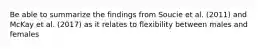 Be able to summarize the findings from Soucie et al. (2011) and McKay et al. (2017) as it relates to flexibility between males and females