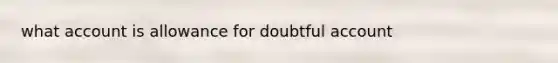 what account is allowance for doubtful account