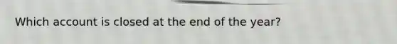 Which account is closed at the end of the year?