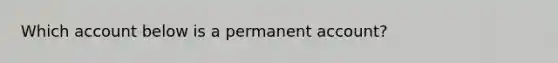 Which account below is a permanent account?