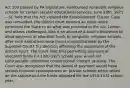 Act 109 passed by PA legislature, reimbursed nonpublic religious schools for certain secular educational services. June 28th, 1971—SC held that the Act violated the Establishment Clause. Case was remanded, the district court entered an order which permitted the State to do what was provided in the Act. Lemon and others challenged. Was it an abuse of a court's discretion to allow payment of allocated funds to nonpublic religious schools, after such allocations were found unconstitutional by the Supreme Court? 5-3 decision affirming the judgement of the district court. The Court held that permitting payment of allocated funds for 1970-1971 school year would not substantially undermine constitutional interest at stake. The Court also recognized that the denial of payment would have serious financial consequences on private schools which relied on the statute and the funds allocated for the 1970-1971 school year.