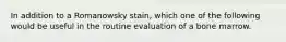 In addition to a Romanowsky stain, which one of the following would be useful in the routine evaluation of a bone marrow.