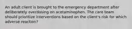 An adult client is brought to the emergency department after deliberately overdosing on acetaminophen. The care team should prioritize interventions based on the client's risk for which adverse reaction?