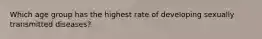 Which age group has the highest rate of developing sexually transmitted diseases?