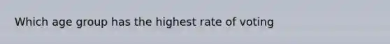 Which age group has the highest rate of voting