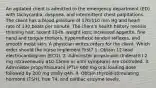 An agitated client is admitted to the emergency department (ED) with tachycardia, dyspnea, and intermittent chest palpitations. The client has a blood pressure of 170/110 mm Hg and heart rate of 130 beats per minute. The client's health history reveals thinning hair, recent 10-lb. weight loss, increased appetite, fine hand and tongue tremors, hyperreflexic tendon reflexes, and smooth moist skin. A physician writes orders for the client. Which order should the nurse implement first? 1. Obtain 12-lead electrocardiogram (ECG). 2. Administer propranolol (Inderal®) 2 mg intravenously q10-15min or until symptoms are controlled. 3. Administer propylthiouracil (PTU) 600 mg oral loading dose followed by 200 mg orally q4h. 4. Obtain thyroid-stimulating hormone (TSH), free T4, and cardiac enzyme levels.