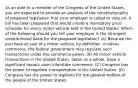 As an aide to a member of the Congress of the United States, you are expected to provide an analysis of the constitutionality of proposed legislation that your employer is called to vote on. A bill has been proposed that would create a mandatory price schedule for every motor vehicle sold in the United States. Which of the following should you tell your employer is the strongest constitutional basis for the proposed legislation? (A) Because the purchase or sale of a motor vehicle, by definition, involves commerce, the federal government may regulate such transactions under the commerce power. (B) All motor vehicle transactions in the United States, taken as a whole, have a significant impact upon interstate commerce. (C) Congress has the power to regulate transportation in the United States. (D) Congress has the power to legislate for the general welfare of the people of the United States.