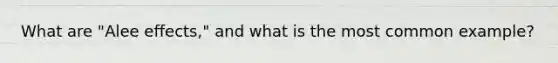 What are "Alee effects," and what is the most common example?