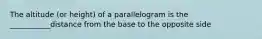 The altitude (or height) of a parallelogram is the ___________distance from the base to the opposite side