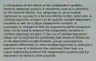 In the analysis of the effects of two independent variables, multiple regression analysis is sometimes used as a substitute for the factorial ANOVA. One advantage of using multiple regression as opposed to a factorial ANOVA is that: Select one: A. multiple regression analysis can be used for multiple dependent variables as well as multiple independent variables. B. continuous or categorical data (as opposed to solely categorical data) can be used to measure the independent variables in multiple regression analysis. C. the use of multiple regression allows one to estimate the probability that obtained differences on the dependent variable between groups represent true population differences. D. when multiple regression is used and a significant result is obtained, the conclusion that there is a causal relationship between the independent variables and the dependent variables is more plausible.