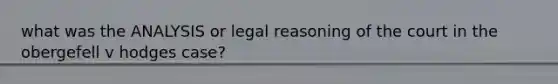 what was the ANALYSIS or legal reasoning of the court in the obergefell v hodges case?