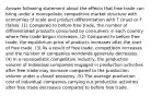 Answer following statement about the effects that free trade can bring under a monopolistic competitive market structure with economies of scale and product differentiation with T (true) or F (false). (1) Compared to before free trade, the number of differentiated products consumed by consumers in each country where free trade began increases. (2) Compared to before free trade, the equilibrium price of products increases after the start of free trade. (3) As a result of free trade, competition increases and the number of companies worldwide generally decreases. (4) In a monopolistic competitive industry, the production volume of individual companies engaged in production activities after free trade may increase compared to the production volume under a closed economy. (5) The average production cost of individual companies carrying out production activities after free trade decreases compared to before free trade.