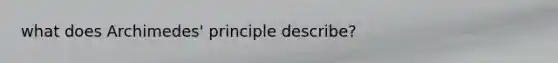 what does Archimedes' principle describe?